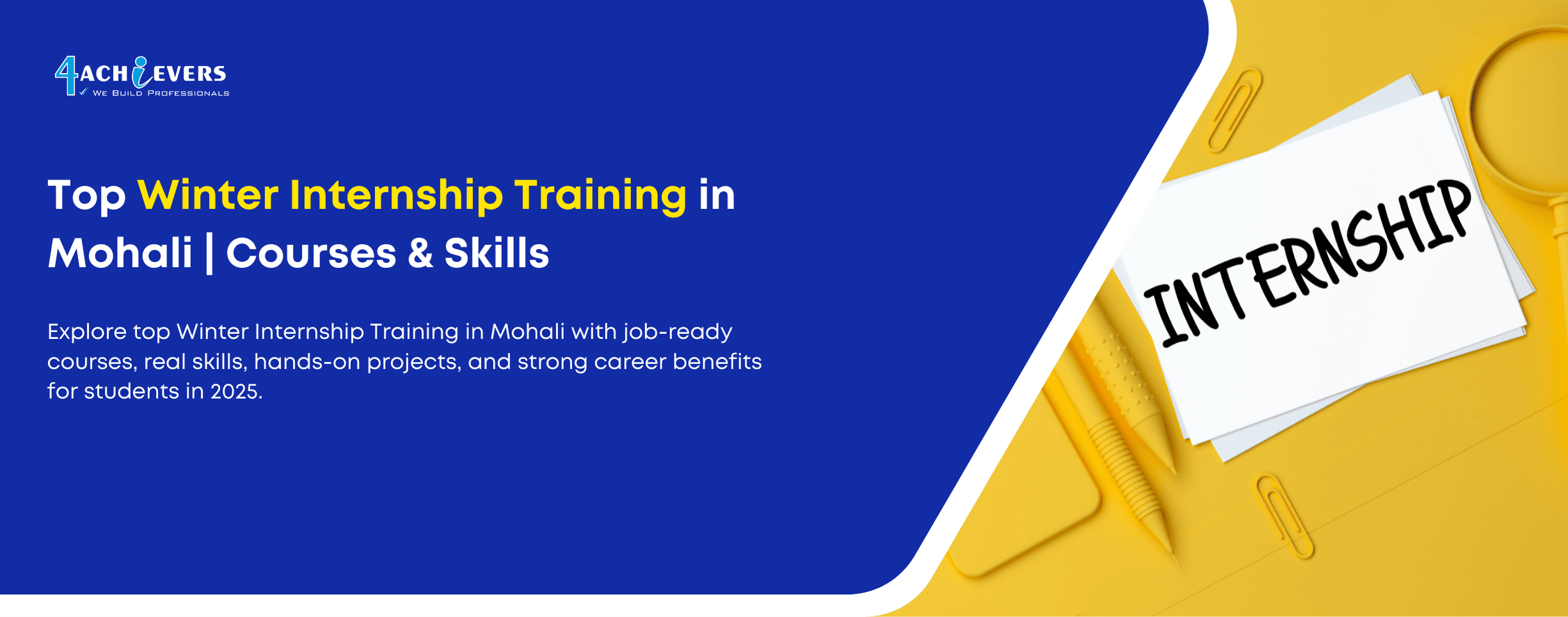 Top Winter Internship Training in Mohali: Courses, Skills & Career Benefits